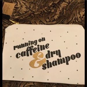Running on Caffeine and Dry Shampoo makeup bag